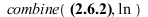 combine(`/`(`*`(`+`(`*`(2, `*`(ln(x))), ln(2))), `*`(`+`(ln(2), ln(5)))), ln); 